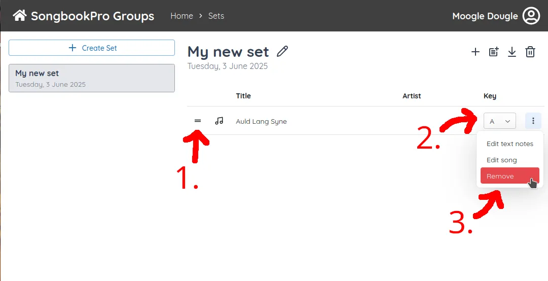 The sets page now has two songs in the set, 'Aud Lang Syne' and 'New Lang Syne'. An arrow labelled '1.' points to a dragable handle on the side of each of these. An arrow labelled '2.' points to a dropdown for selecting the key. An arrow